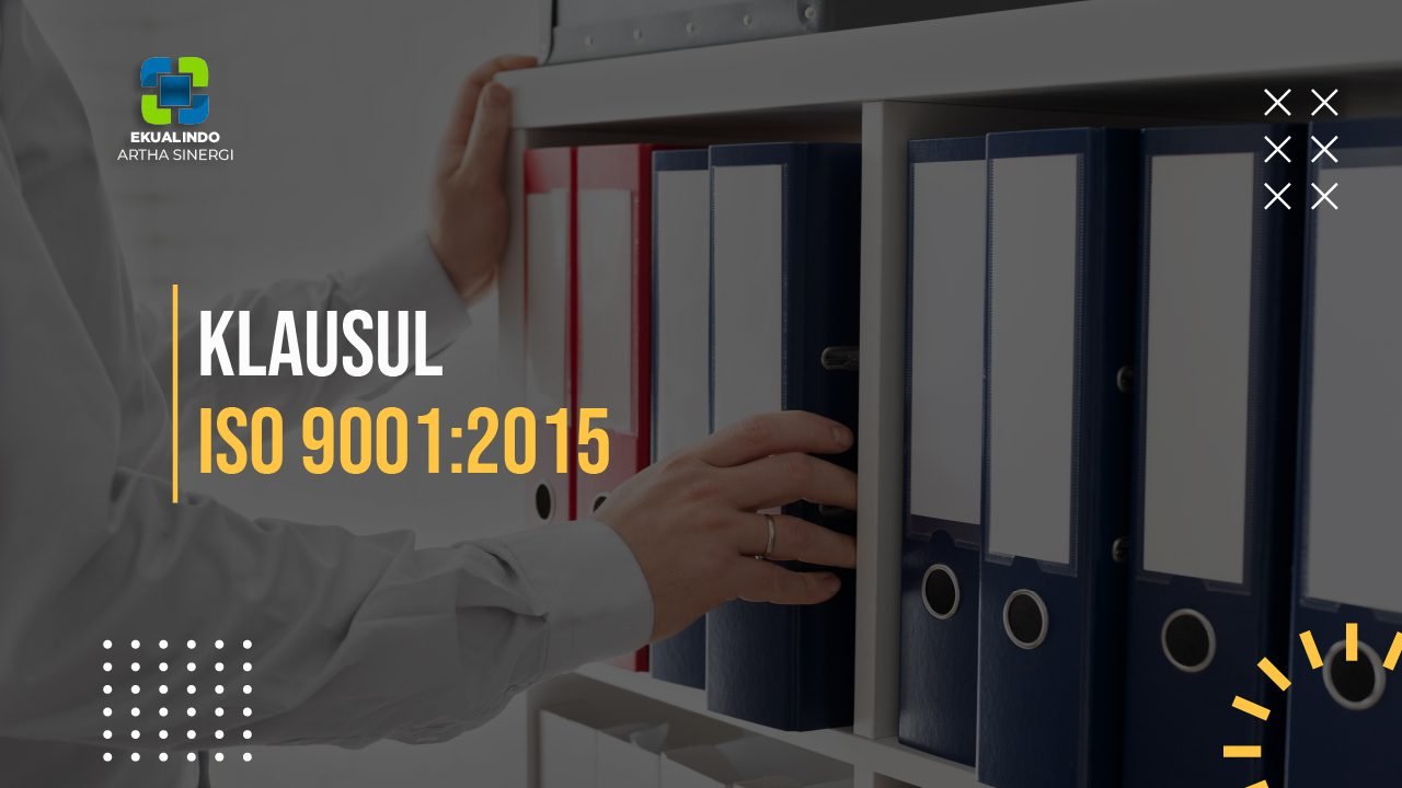 Implementasi 10 klausul ISO 9001:2015