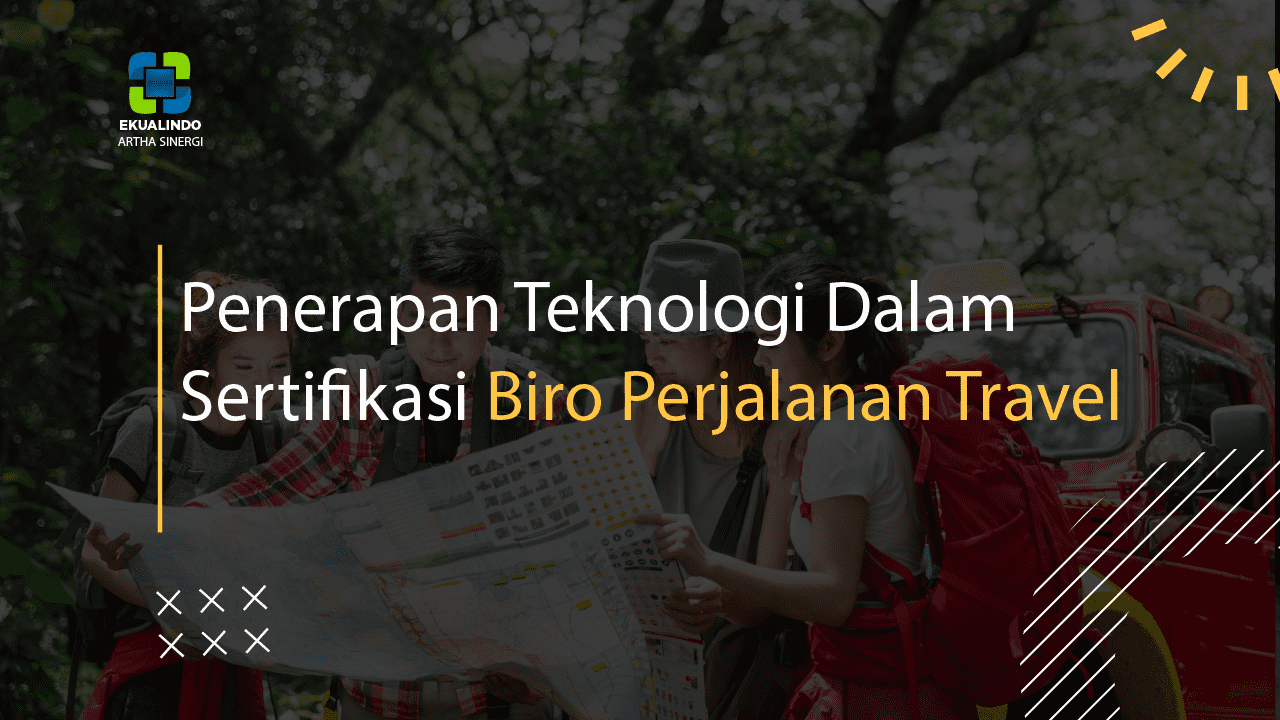 Penerapan Teknologi Dalam Proses Sertifikasi BPW