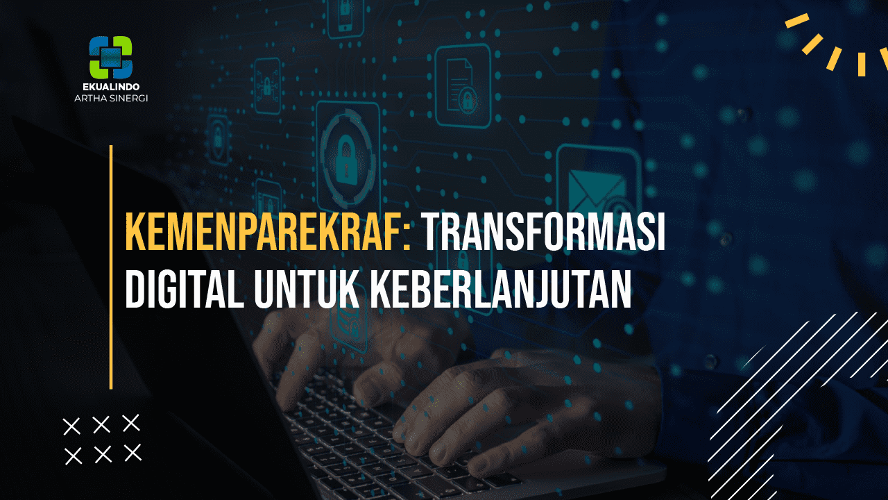 Kemenparekraf: Transformasi Digital untuk Keberlanjutan